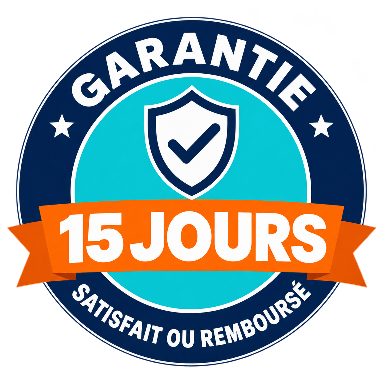 Sceau de garantie de 15 jours : satisfaction ou remboursement